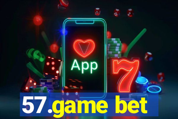 57.game bet